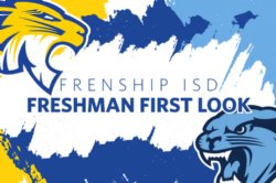 Frenship ISD, Freshman First Look